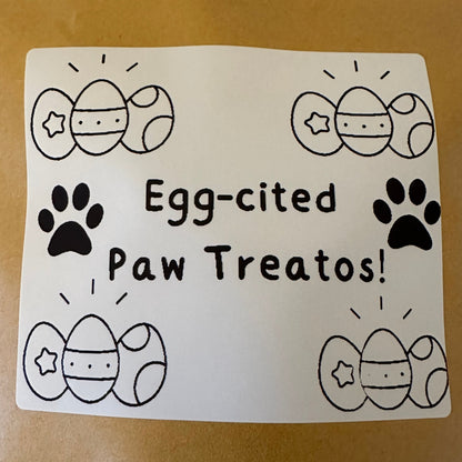 Egg-cited Paw Treatos