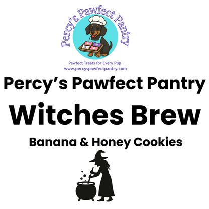 Packaging for 'Witches Brew' banana & honey cookies from Percy's Pawfect Pantry with a witch silhouette and product name.